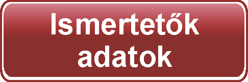 Ismertetk s adatok